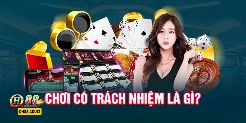 Trách Nhiệm Cá Cược - Hiểu đúng về cá cược giải trí