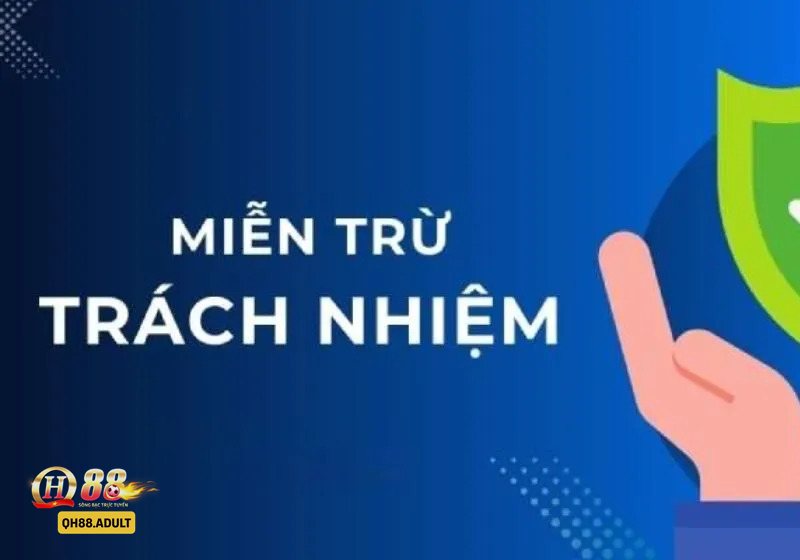 Miễn Trừ Trách Nhiệm - Chính sách này bảo vệ ai?